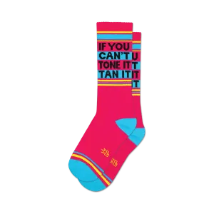 If You Can't Tone It, Tan It